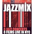 JazzMix: Live in NYC [Blu-ray]