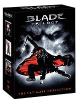 The Blade Trilogy (Blade/ Blade II/ Blade: Trinity)