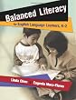 Balanced Literacy for English Language Learners, K-2