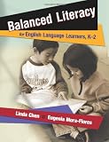 Balanced Literacy for English Language Learners, K-2