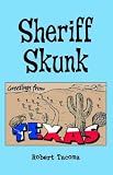 Sheriff Skunk