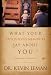 Books : By Kevin Leman: What Your Childhood Memories Say about You . . . and What You Can Do about It