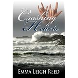 Crashing Hearts ~ Emma Leigh Reed