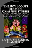 The Boy Scouts Book of Campfire Stories