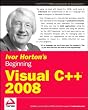 Ivor Horton's Beginning Visual C++ 2008