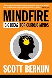 Mindfire: Big Ideas for Curious Minds