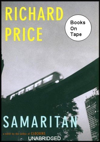 Samaritan (A Gripping Moralistic Mystery Crossing Lines of Money, Class and Race) COMPLETE AND UNABRIDGED (10 Audio Cassettes/15 Hrs.)