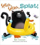 SPLISH, SPLASH, SPLAT by Rob Scotton (7-Jul-2011) Paperback