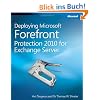 Deploying MS Forefront Protection 2010 for Exchange Server