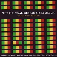 The Original Reggae And Ska Album