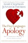 Five Languages Of Apology, The: How t...
