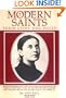 Modern Saints: Their Lives and Faces, Book 1