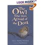 The Owl Who Was Afraid Of The Dark
