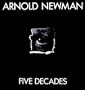 Arnold Newman: Five Decades