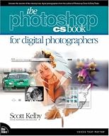 The Photoshop CS Book for Digital Photographers (Voices That Matter)