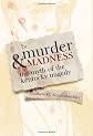 Murder and Madness: The Myth of the Kentucky Tragedy (Topics in Kentucky History)