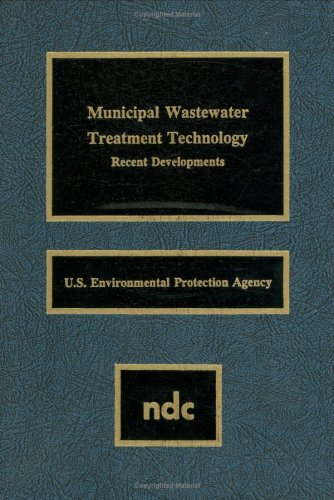 Municipal Wastewater Treatment Technology: Recent Developments under The Books Store