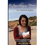 Extraordinary News For Ordinary People