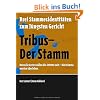 Tribus - Der Stamm: Drei Stammesidentit�ten zum J�ngsten Gericht