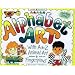 Alphabet Art: With A-Z Animal Art & Fingerplays (Williamson Little Hands Series)