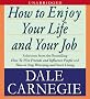 How to Enjoy Your Life and Your Job