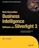 Next-Generation Business Intelligence Software with Silverlight 3