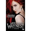Waynest, Tome 2 : Enlev�e