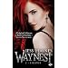 Waynest, Tome 2 : Enlev�e