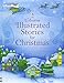 Illustrated Stories for Christmas
