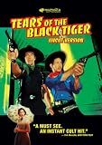 Tears of the Black Tiger