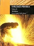 College Physics Custom (7th. Ed., Volume II)