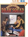 Mark Kistler'S Draw Squad