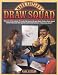 Mark Kistler's Draw Squad by Mark Kistler