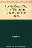 Pas de deux : the art of partnering