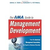 The AMA Guide to Management Development