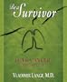 Be A Survivor: Lung Cancer Treatment Guide