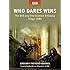 Who Dares Wins: The SAS and the Iranian Embassy Siege 1980 (Raid)