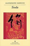 Seda (Panorama de Narrativas) (Spanish Edition)