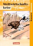 Produkt-Bild: Kurshefte Geschichte: Weltwirtschaftskrise: Die USA und Deutschland im Vergleich. Sch&uuml;lerbuch