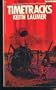 Timetracks (Ballantine books science fiction)