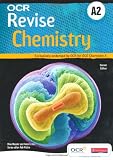 from Ms Helen Eccles OCR Revise A2 Chemistry A, 2nd edition (Revision Guides)