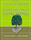 The Handbook of Knowledge-Based Coaching: From Theory to Practice