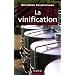 La vinification