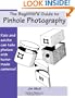 The Beginner's Guide to Pinhole Photography