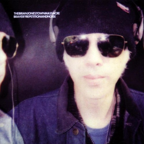 The Brian Jonestown Massacre - Bravery Repetition and Noise - Zortam Music