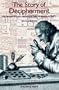 The Story of Decipherment: From Egyptian Hieroglyphs to Maya Script