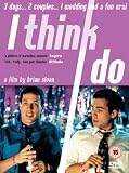 I Think I Do [DVD] [1997]
