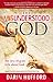 The Misunderstood God: The Lies Religion Tells About God