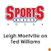 Leigh Montville on Ted Williams