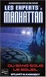Les Experts : Manhattan, Tome 12 : Du sang sous le soleil